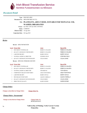 Platelets Adult Dose Suitable for Neonatal Use Washed and Irradiated IBTS 2022