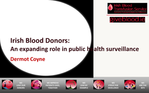 5. Dermot Coyne Irish blood Donors